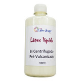 Látex Bi Centrifugado Pré Vulcanizado 500ml