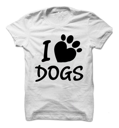 Playera O Camiseta Amantes De Los Perros Huella I Love Dogs