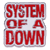 System Of A Down  Pin Medalla Rock Boton Gotico Metal Emo 01