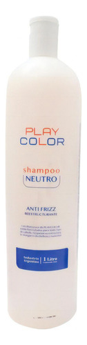 Shampoo Neutro Anti Frizz Playcolor Plasma 1000ml