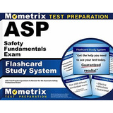Book : Asp Safety Fundamentals Exam Flashcard Study System.