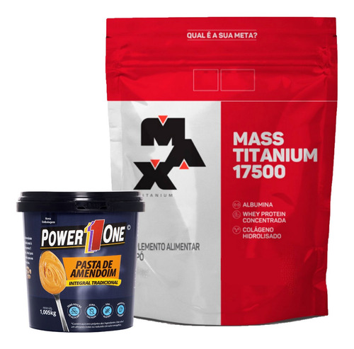 Kit Mass 17500 Max Titanium + 1 Pasta De Amendoim 1 Kg