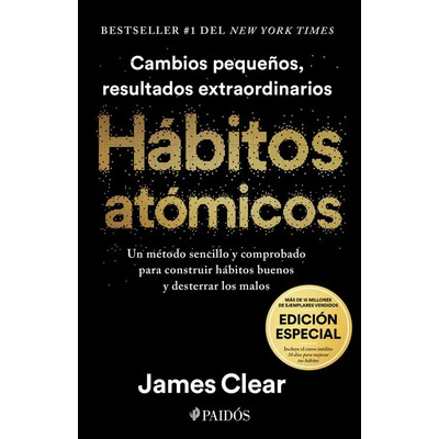 Hábitos atômicos: Edición especial, de James Clear. Editorial PAIDÓS, tapa blanda, edición 1 en español | Envío gratis