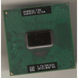 Intel Pentium M 740 1.73 Ghz Socket 479 Bus 533 Mhz