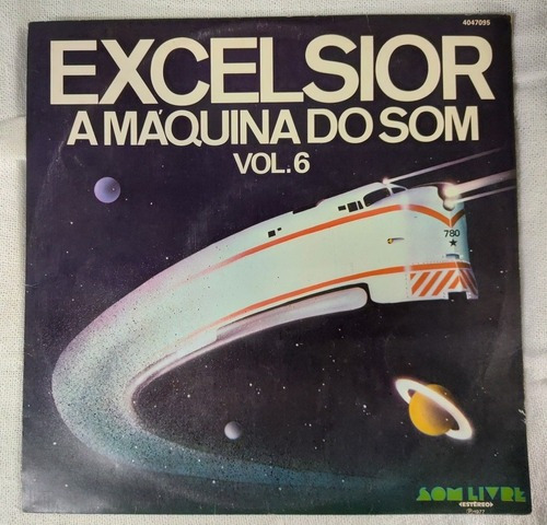 Lp Excelsior A Máquina Do Som Vol 6,super Conservado+brinde