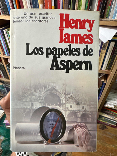 Los Papeles De Aspern - Henry James - Tapa Dura Original
