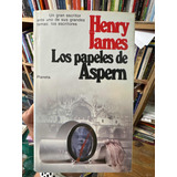 Los Papeles De Aspern - Henry James - Tapa Dura Original