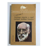 Santiago Ramón Y Cajal-enrique Molina Campos