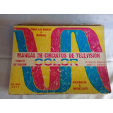 Manual De Circuitos De Television Color X8 - Algarra Algarra