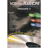 Dvd Pagode 3 - Vcd Para Karoke