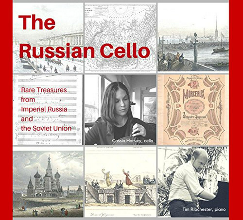 Cello Ruso: Tesoros Musicales De Rusia Imperial Y La Urss.