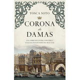 Libro Corona De Damas