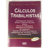 Cálculos Trabalhistas - Aristeu De Oliveira D80