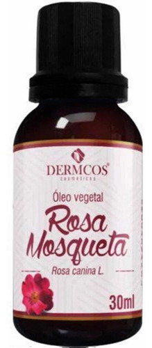 Óleo De Rosa Mosqueta - Clareador / Manchas - 30ml  Dermcos Tipo De Embalagem Frasco Conta Gotas Fragrância Característico