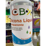 Silicona Líquida Cbx X 500 Gr. Ideal Para Pegar De Todo.