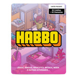 Cartão Habbo Hotel 82 Créditos + 82 Diamantes- Br Digital