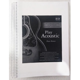 Livro Método Dave Hunter Play Acoustic Violão Completo