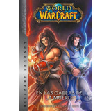 World Of Warcraft Vol 2: En Las Garras De La Muerte, Tapa Dura, Panini