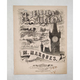 El Reloj De Lucerna: M. Marqués. Romanza Partitura Antigua 