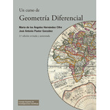 Libro Un Curso De Geometria Diferencial : Teoria, Problem...