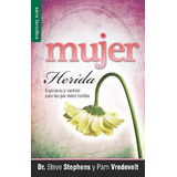 La Mujer Herida - Steve Stephens