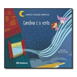 Livro - Carolina E O Vento