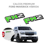 Calcos Ford Maverick Híbrida Fh2