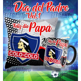  Plantillas Sublimación Padre Tazas + Cojines Fútbol Chileno