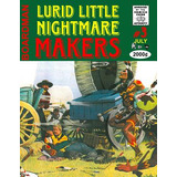 Libro Lurid Little Nightmare Makers: Volume Three: The La...