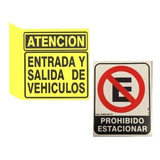 Cartel Entrada Y Salida De Vehiculos + Prohibido Estacionar 
