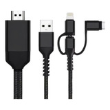 Cabo Adaptador Usb Tipo-c / Micro Usb / Lightning X Hdmi