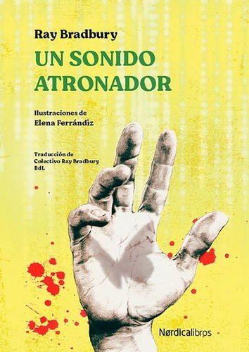 Un Sonido Atronador - Ray Bradbury - Nuevo - Original