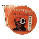 Karate-do. Mi Camino. Curso Auto-biográfico Gichin Funakoshi