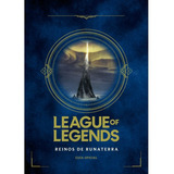 League Of Legends. Reinos De Runaterra