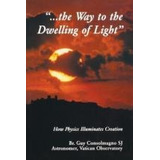 Libro Way To The Dwelling Of Light : How Physics Illumina...