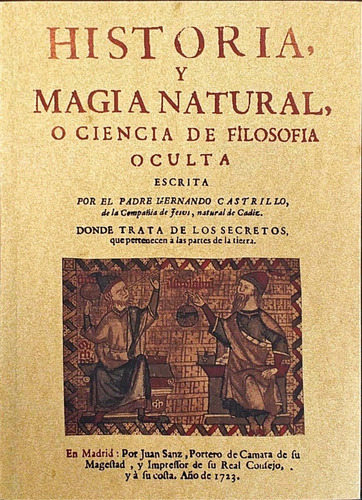 Historia Y Magia Natural Edición Fascimilar De 1723 En Stock