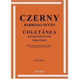 Coletânea 48 Estudos Para Piano: 60 Pequenos Estudos Para Piano, De Czerny. Série Coletânea Barrozo Netto (piano), Vol. 1. Editora Ricordi, Capa Mole, Edição Ricordi Em Português