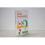 Graham King - Good Punctuation - Collins 2004