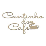 Placa Caligrafia Cantinho Do Café Natural Trovarelli