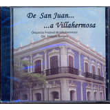 Cd De San Juan... ... A Villahermosa 