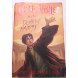 Harry Potter And The Deathly Hallows (book 7)  Primera Ed