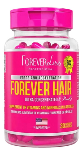 Forever Liss Crescimento Capilar Tratamento 30 Dias Original