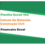 Planilha Excel Vba Cálculo De Materiais Construção Civil 