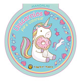 Unicornios Para Colorear - Mandalas Para Niños