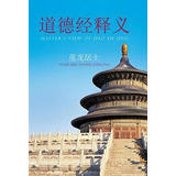 Libro Master's View Of Dao De Jing - Venerable Master Lia...
