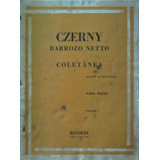 Partitura Czerny Coletanea Para Piano  Volume V