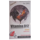 Vitamina B12 5500 Código Rojo 100 Ml. Para Gallos River Lab