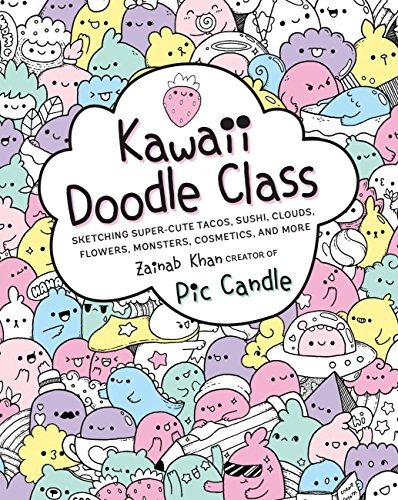 Book : Kawaii Doodle Class Sketching Super-cute Tacos, Su...