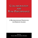 Libro Collaboration And Peak Performance - Patricia Mitch...