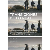 Transiciones De Lo Real.